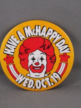 Vintage McDonalds pin - Have a McHappy Day October 19 - Celluloid Pin